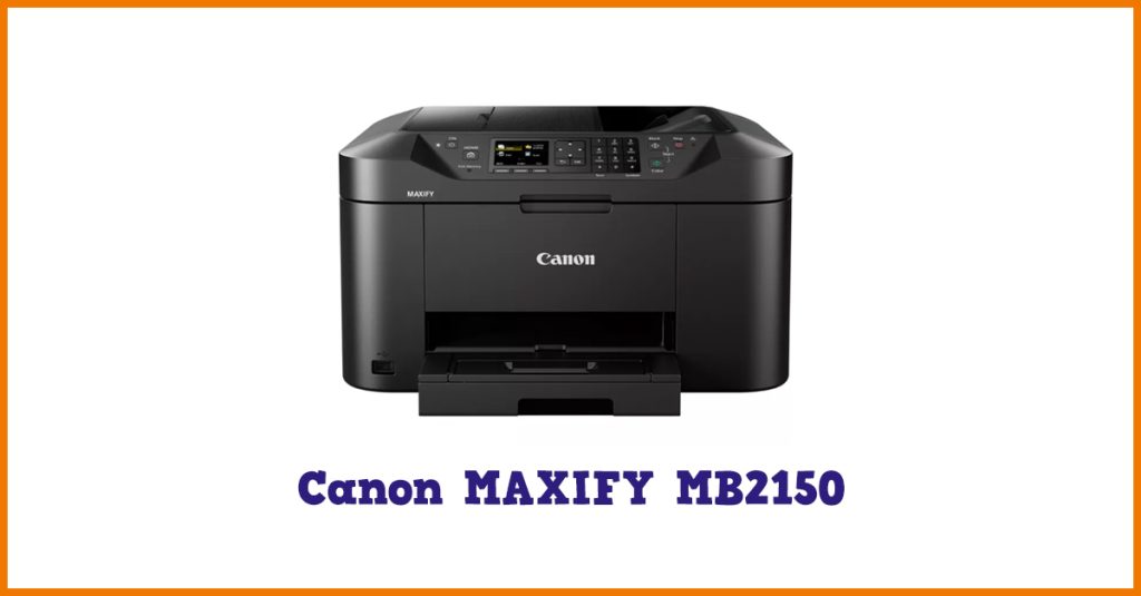 drukarka Canon MAXIFY MB2150