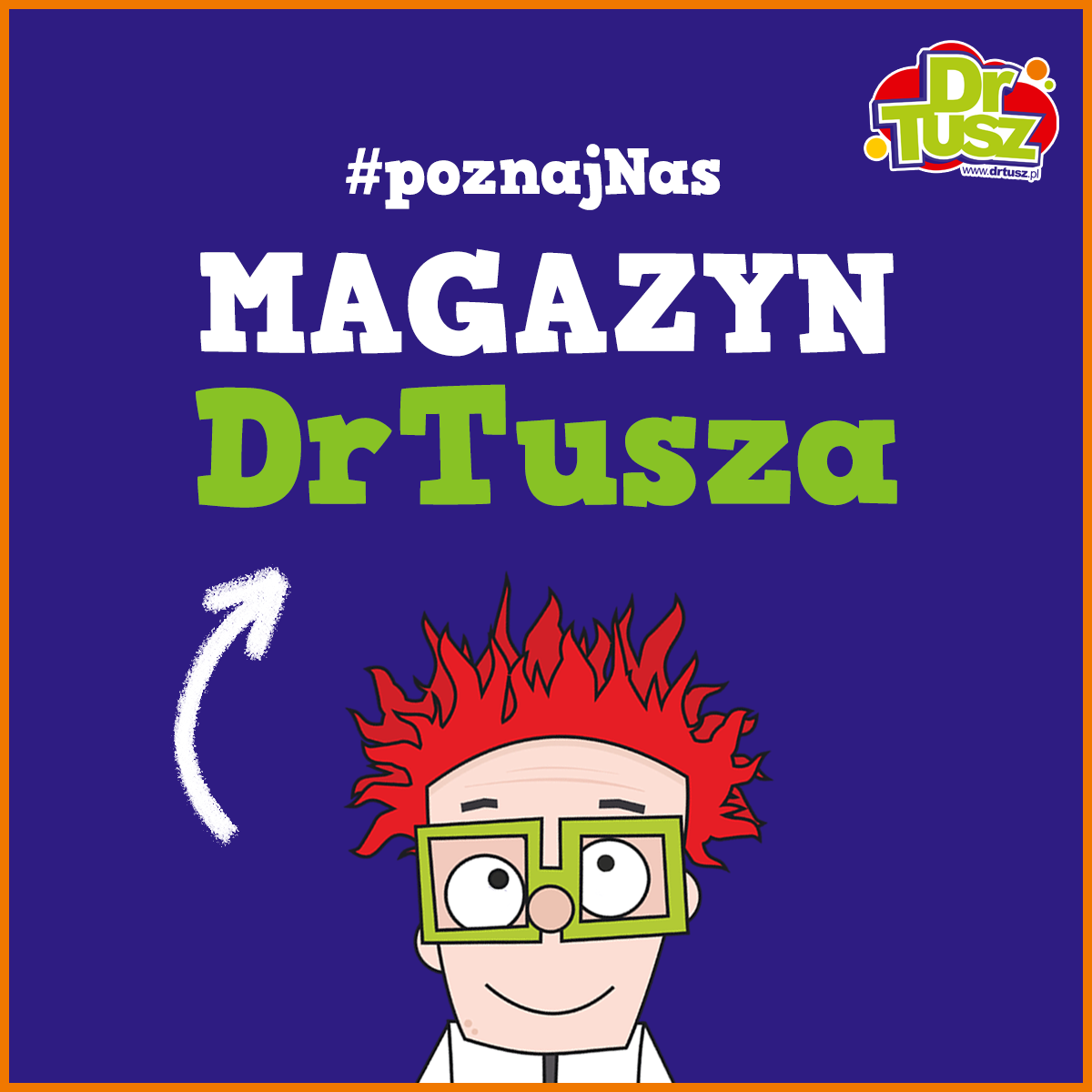 Magazyn DrTusza #PoznajNas