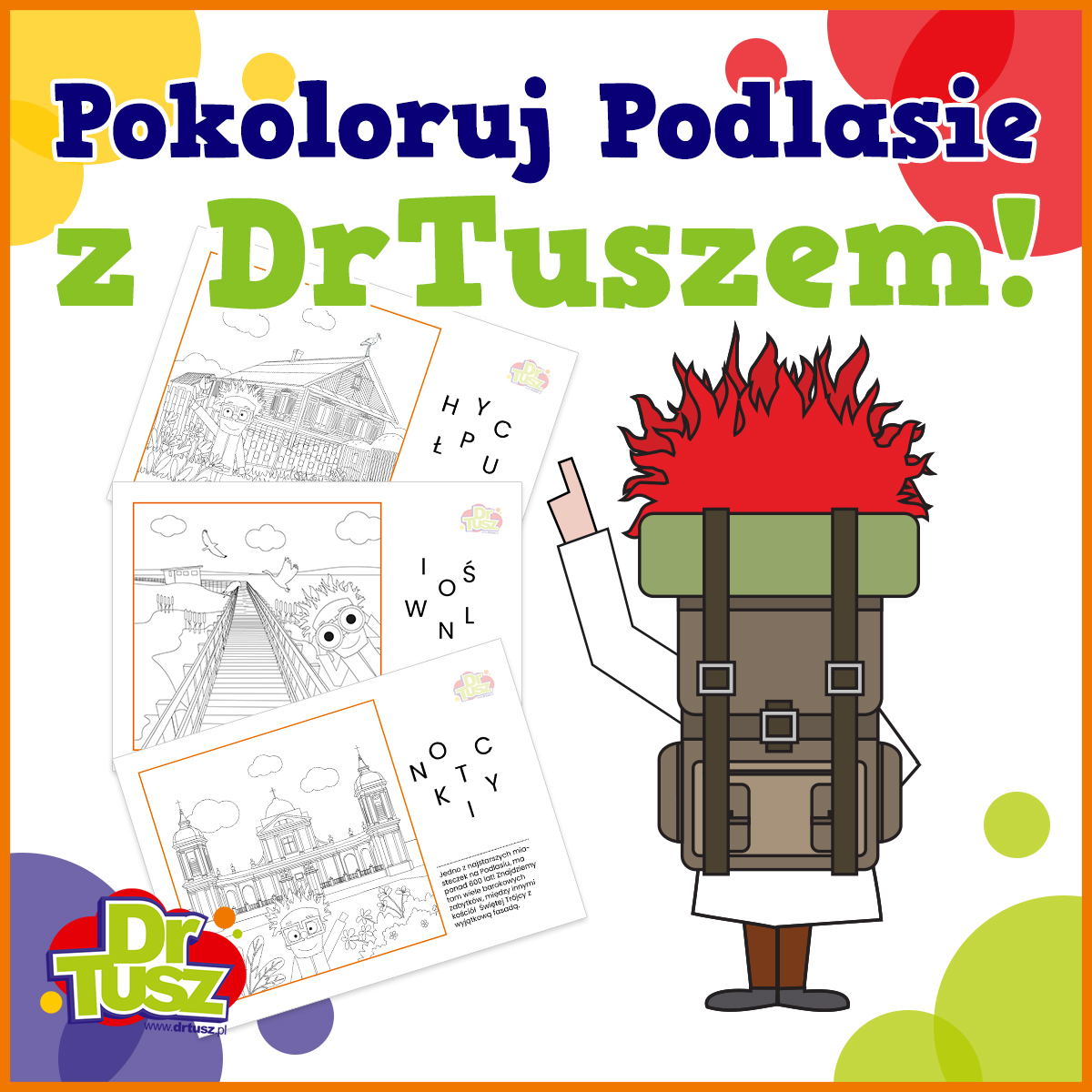 Pokoloruj Podlasie z DrTuszem – odkryjmy skarby naszego regionu