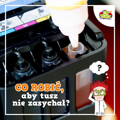 Co robić, aby tusz do drukarki nie wysychał?