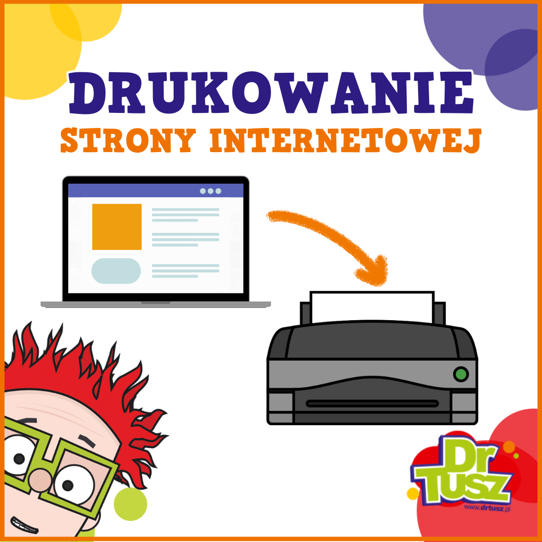 Jak wydrukować stronę internetową?