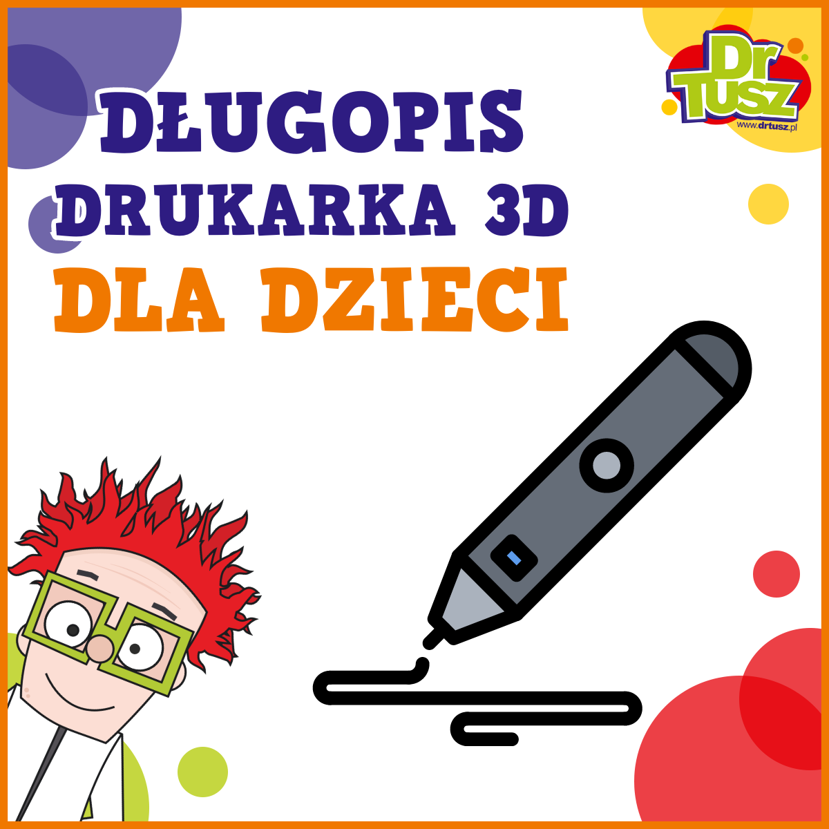 Długopis – drukarka 3D dla dzieci. Czy warto?