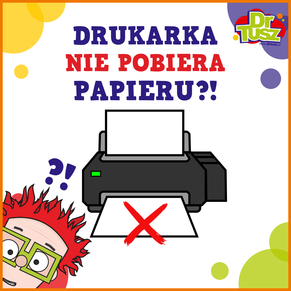 Dlaczego drukarka nie pobiera papieru?