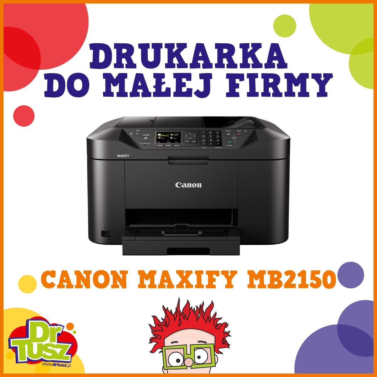 Canon Maxify MB2150 do małej firmy