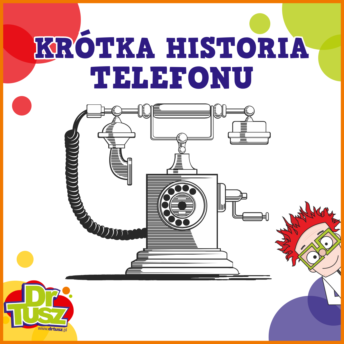 Kto wynalazł telefon? – krótka historia telefonu