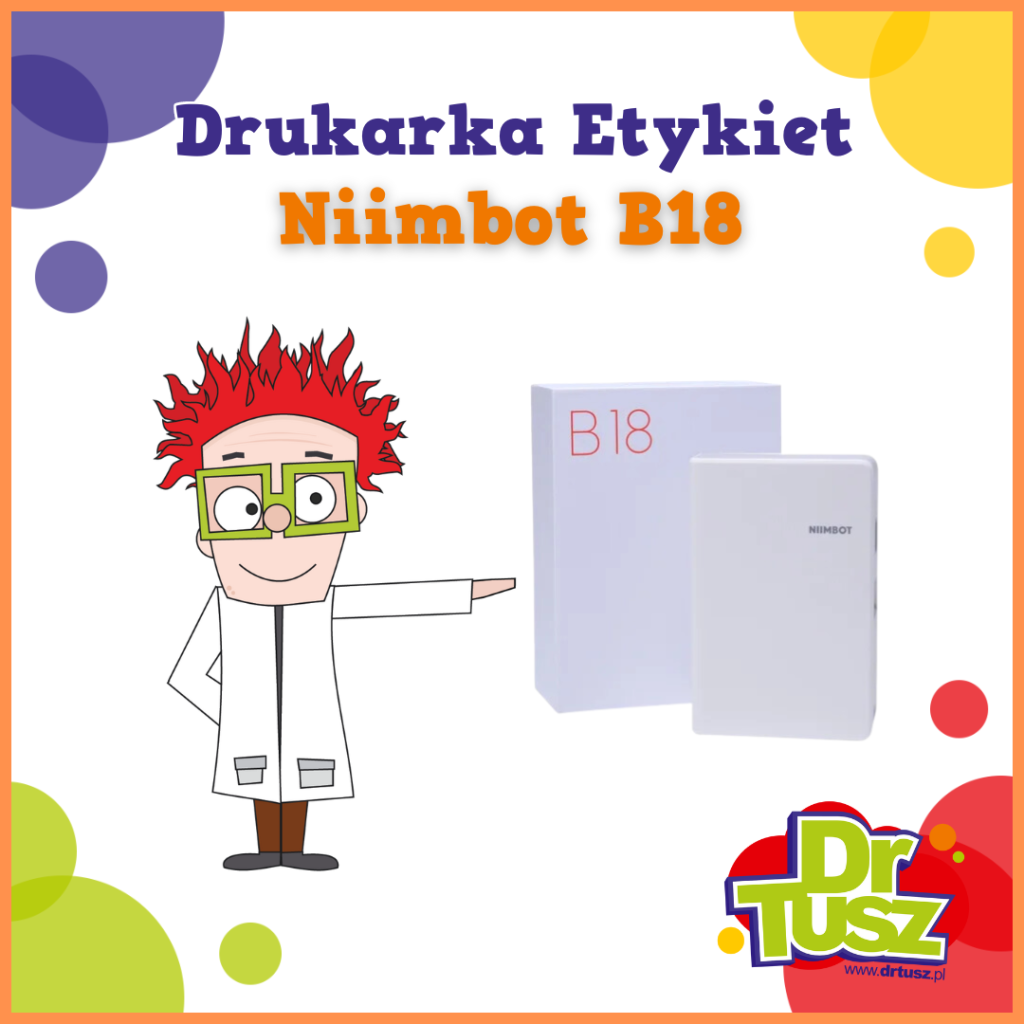 DrTusz i drukarka Niimbot B18