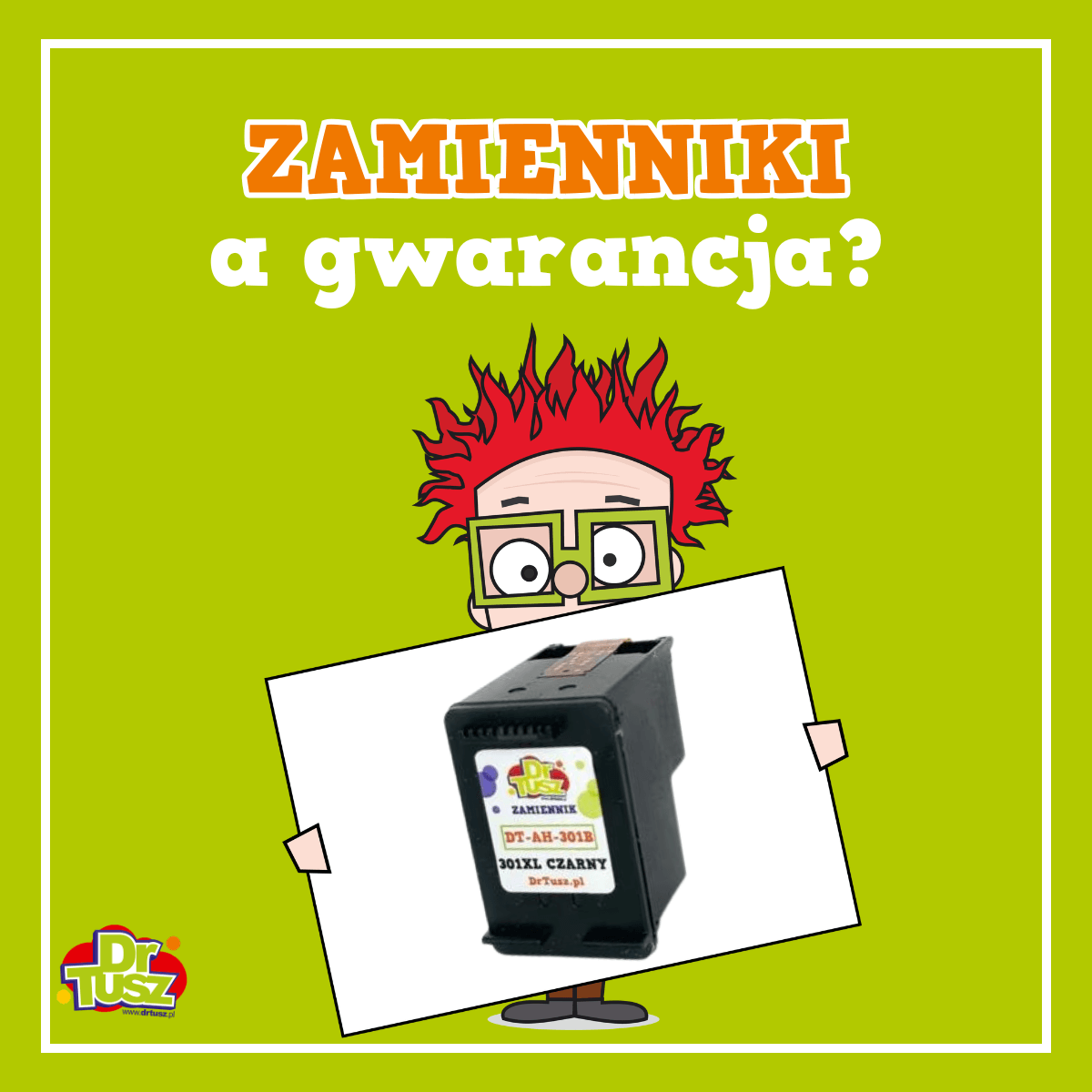 Czy zamienniki tuszów i tonerów nie unieważniają gwarancji?