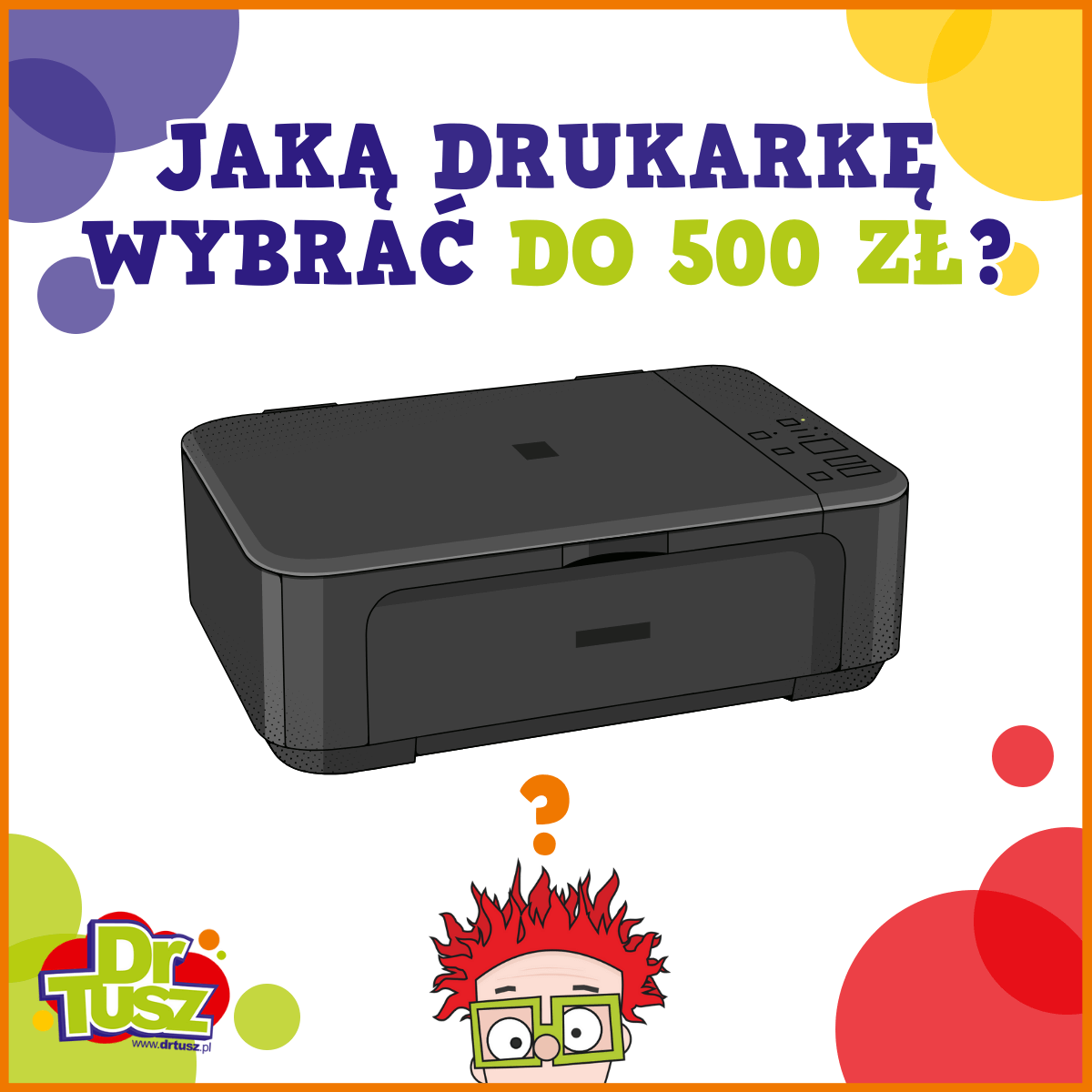 Jaka drukarka do 500 zł będzie idealna do domu i biura? Dowiedz się więcej!