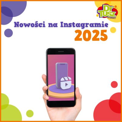 Nowości na Instagramie 2025