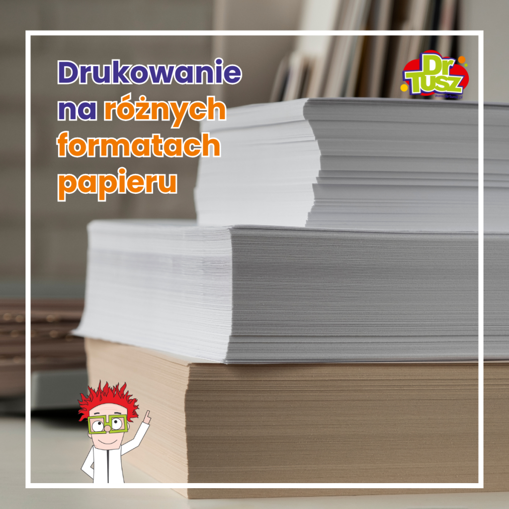 Różne formaty papieru