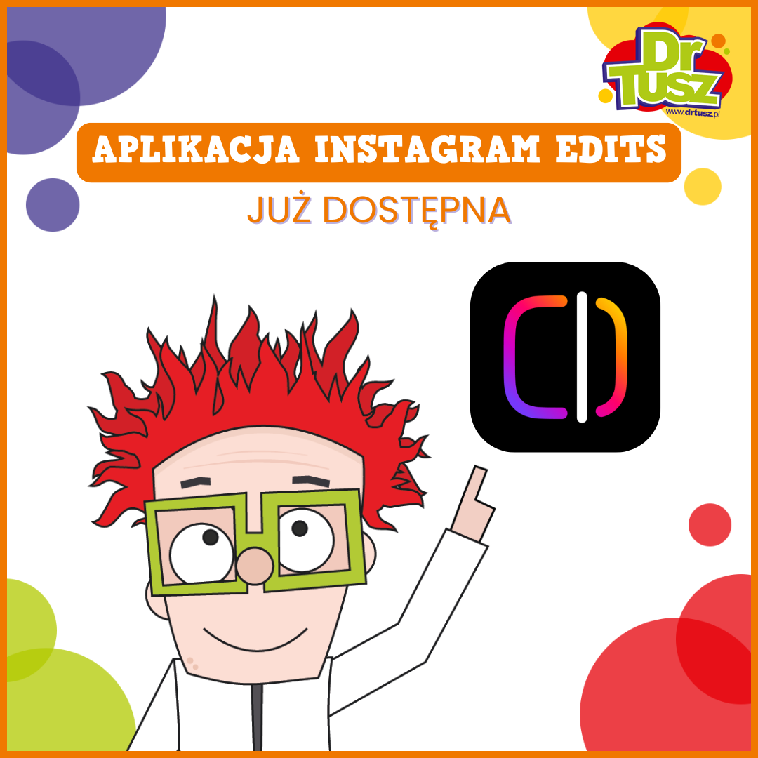 Instagram Edits – nowa aplikacja do montażu reels już dostępna