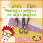 Papierowe zabawy na Dzień Dziecka (940 x 788 px) (1080 x 1080 px)