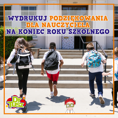 Podziękowania dla nauczyciela na koniec roku – jak je przygotować i pięknie wydrukować