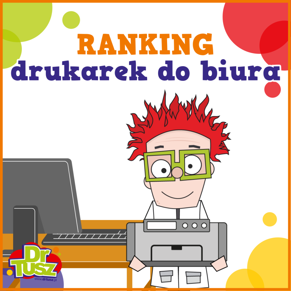 Ranking drukarek do biura maj 2025