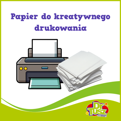 Rodzaje papieru do kreatywnego drukowania