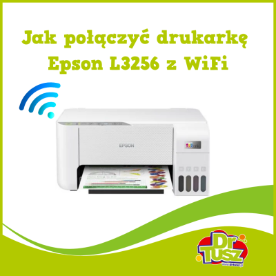 Jak połączyć drukarkę Epson L3256 do sieci WiFi?