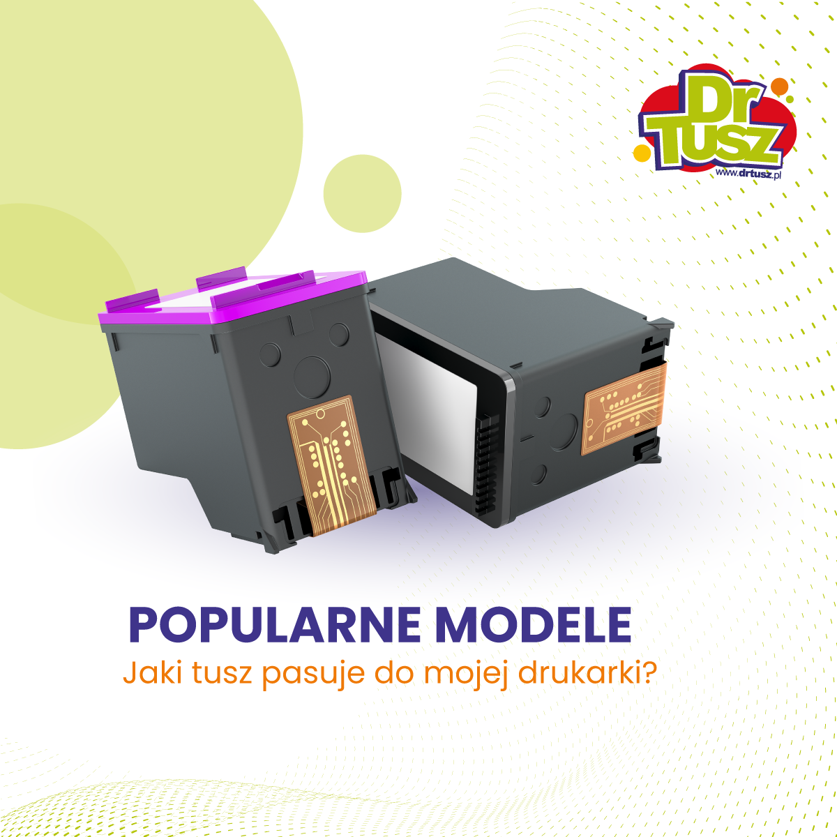 Jaki tusz pasuje do mojej drukarki? Popularne modele