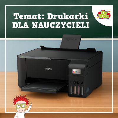 Drukarki dla nauczycieli – polecane modele na każdą kieszeń
