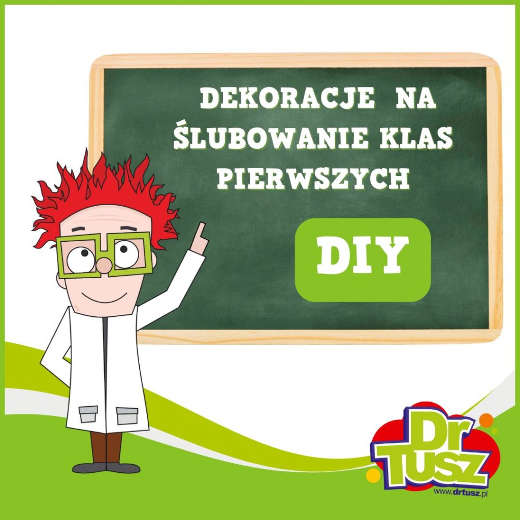 dekoracje na ślubowanie klas pierwszych