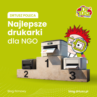 Jaka jest najlepsza drukarka dla fundacji i stowarzyszenia?