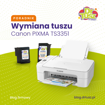 Wymiana tuszu Canon PIXMA TS3351