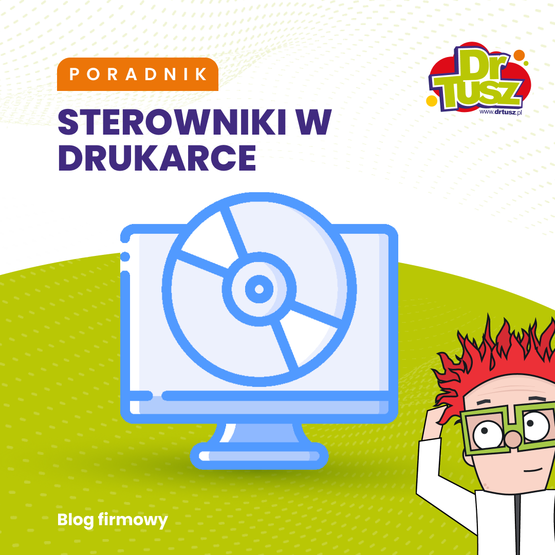 Rola sterowników i firmware w drukarce.