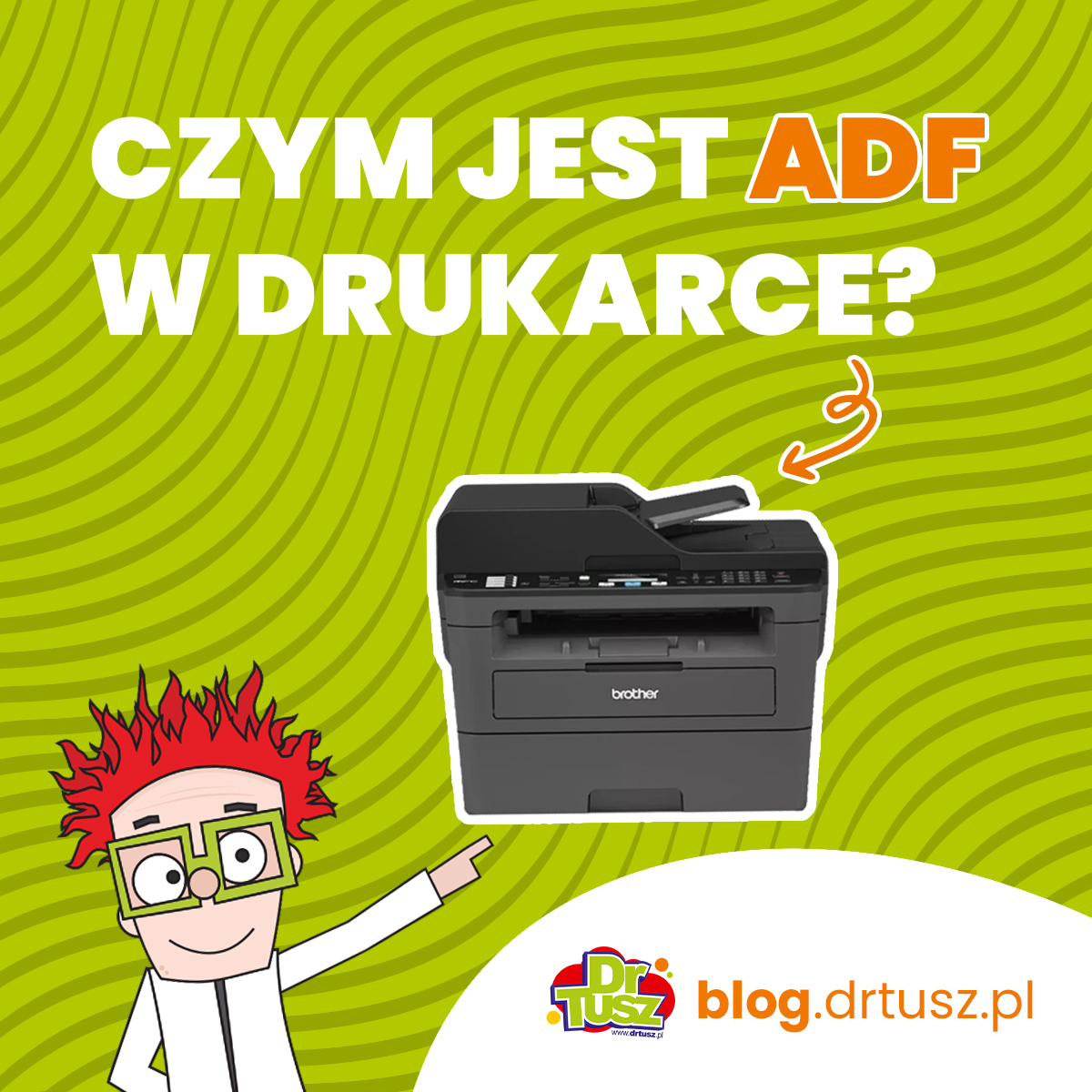 Czym jest ADF w drukarce i czy naprawdę go potrzebujesz?