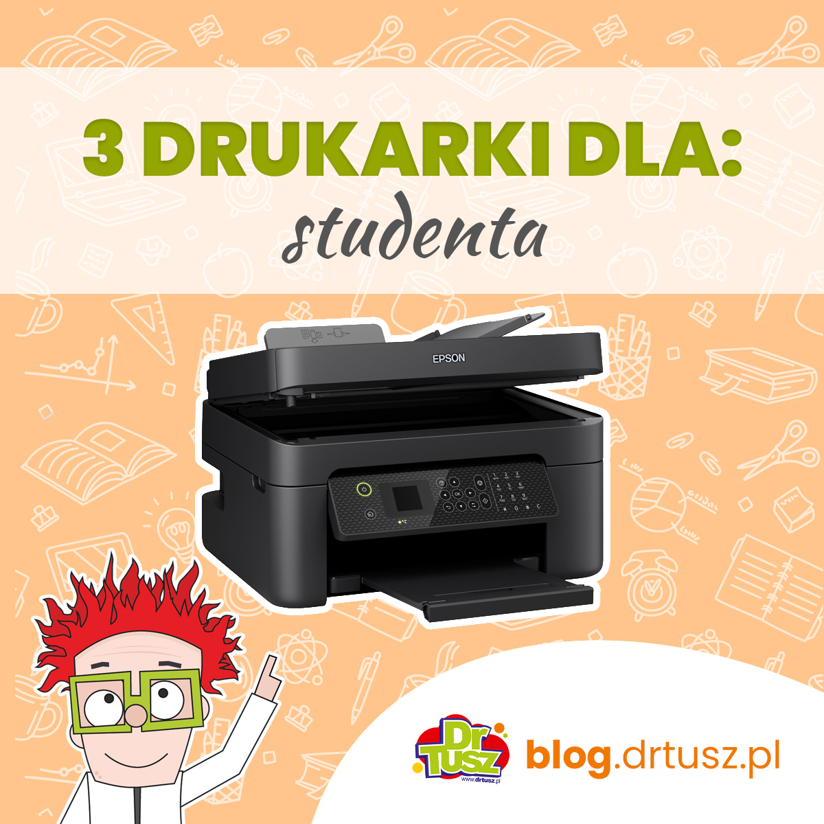 3 drukarki dla studenta – tanie, praktyczne i bezproblemowe modele na studia.