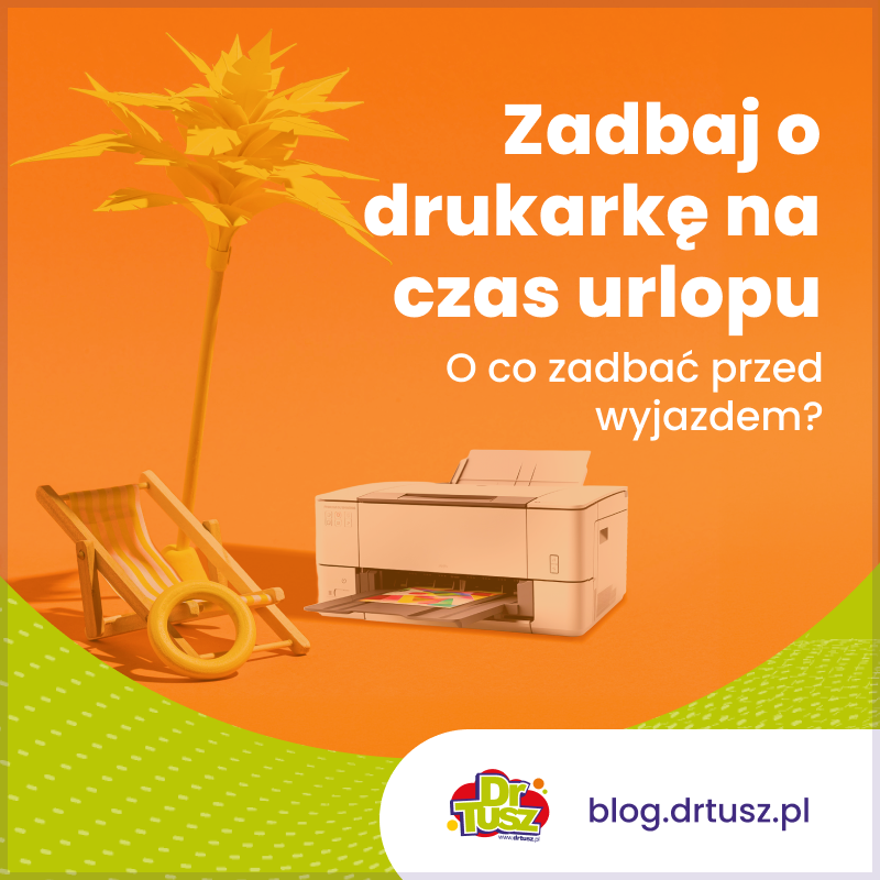 Drukarka gotowa na urlop – o co zadbać przed wyjazdem?