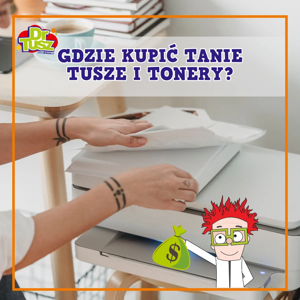 Gdzie kupić tanie tusze i tonery?